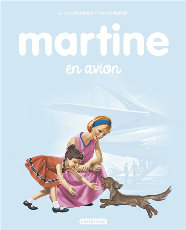 MARTINE - T15 - MARTINE EN AVION - NE2017
