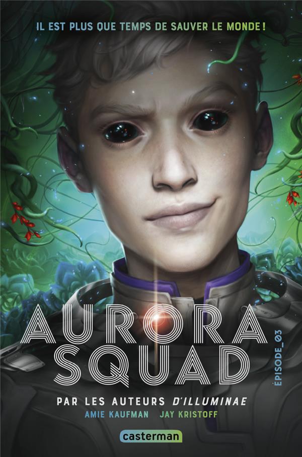 AURORA SQUAD - VOL03 - EPISODE 3