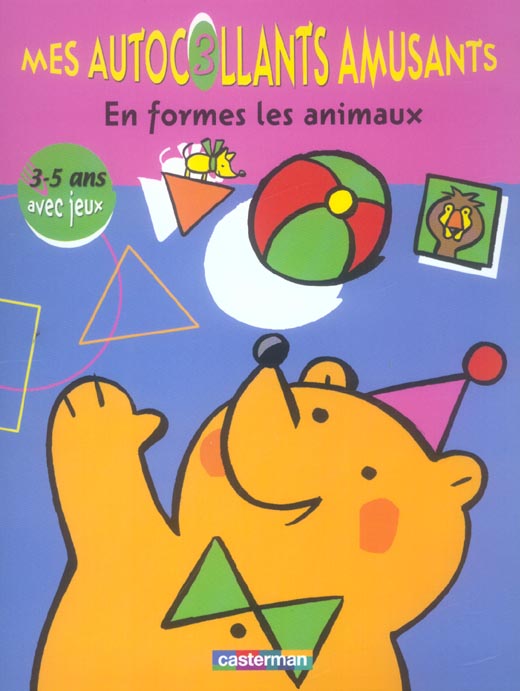 MES AUTOCOLLANTS AMUSANTS T3 EN FORMES LES ANIMAUX - 3-5 ANS AVEC JEUX