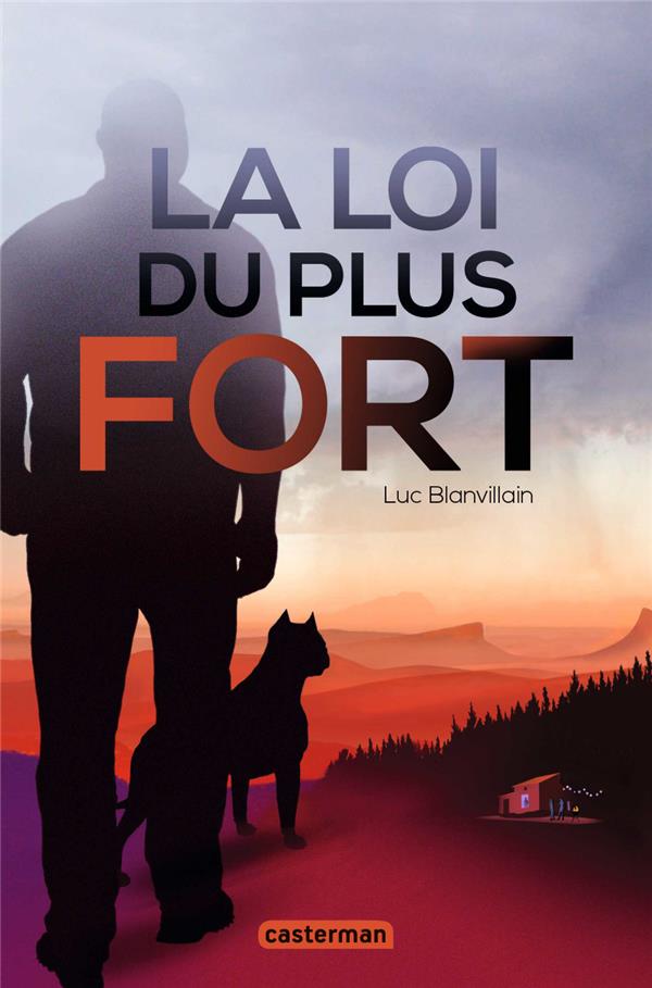 LA LOI DU PLUS FORT