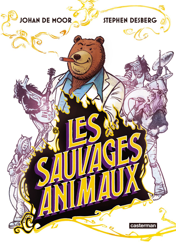 LES SAUVAGES ANIMAUX