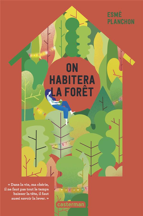 ON HABITERA LA FORET