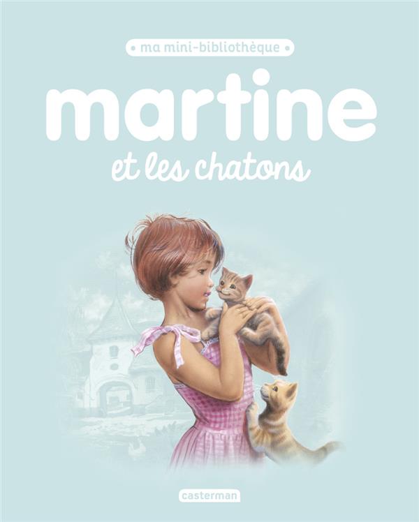 MARTINE, MA MINI BIBLIOTHEQUE - T21 - MARTINE ET LES CHATONS