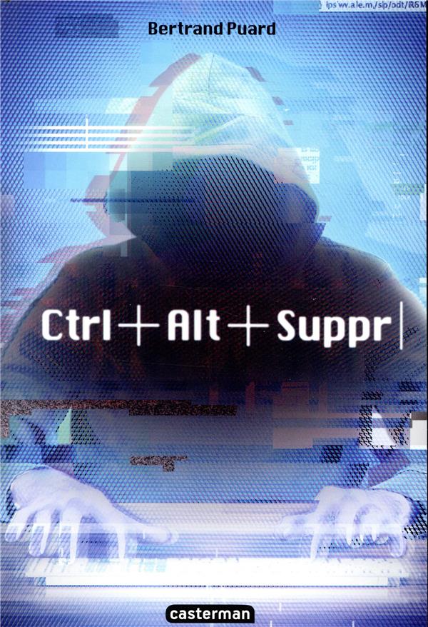 CTRL ALT SUPPR - VOL01 - SAISON 1