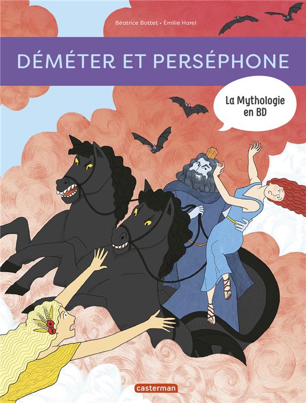 LA MYTHOLOGIE EN BD - T13 - DEMETER ET PERSEPHONE