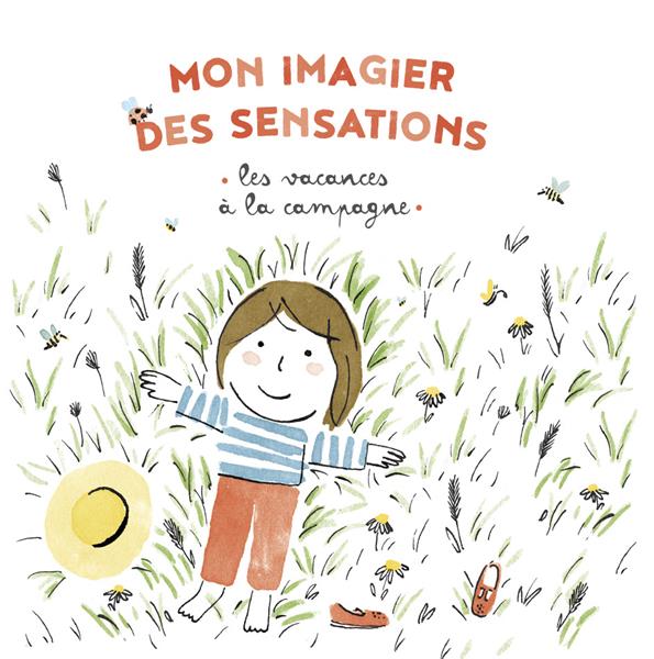 MON IMAGIER DES SENSATIONS - LES VACANCES A LA CAMPAGNE