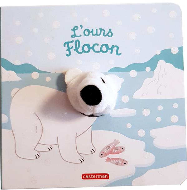 LES BEBETES - L'OURS FLOCON - EDITION SPECIALE HIVER