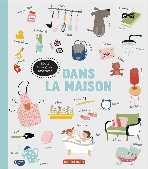 MON IMAGIER PREFERE - DANS LA MAISON