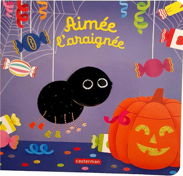 LES BEBETES - AIMEE L'ARAIGNEE - EDITION SPECIALE HALLOWEEN