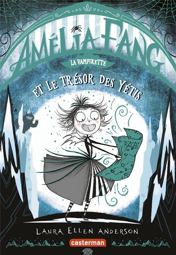 AMELIA FANG - VOL05 - LE TRESOR DES YETIS