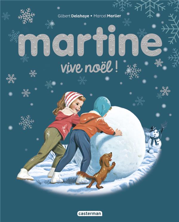 MARTINE - VIVE NOEL ! - EDITION SPECIALE