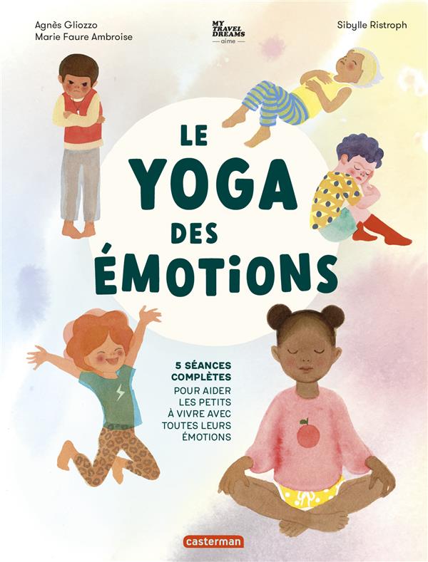 LE YOGA DES EMOTIONS