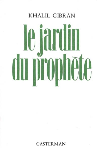 LE JARDIN DU PROPHETE