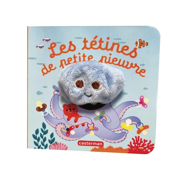 LES BEBETES - T112 - LES TETINES DE PETITE PIEUVRE