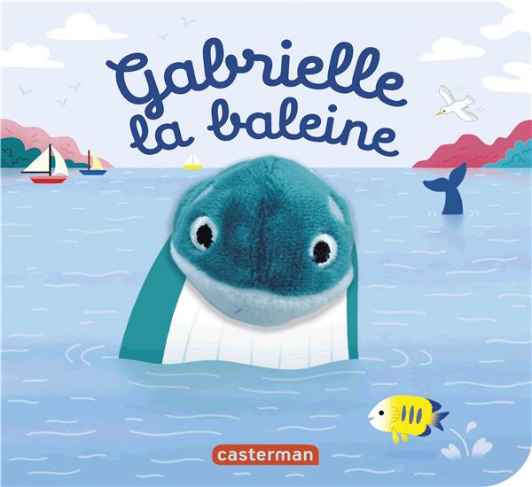 LES BEBETES - T115 - GABRIELLE LA BALEINE