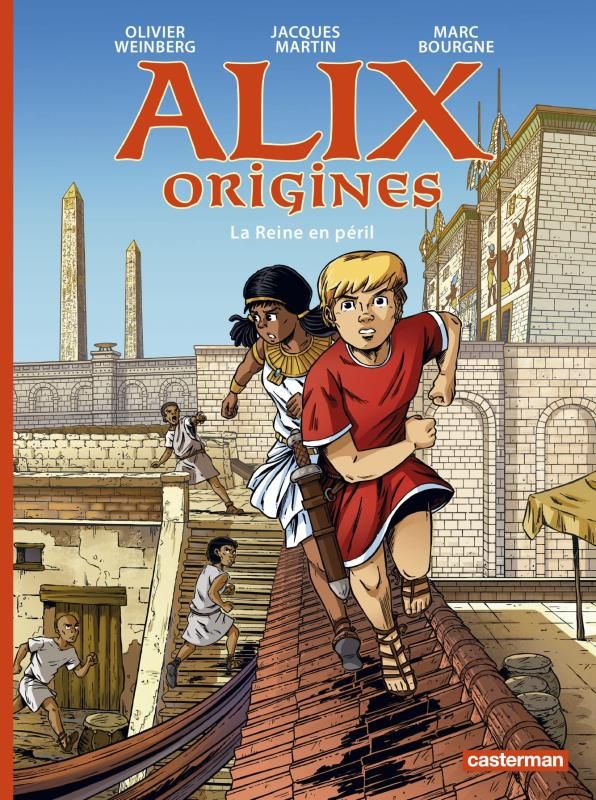 ALIX ORIGINES - T04 - LA REINE EN PERIL
