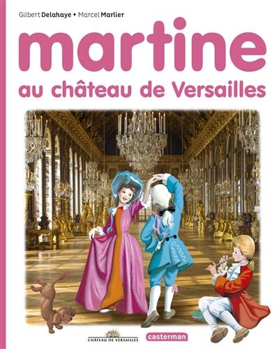 MARTINE AU CHATEAU DE VERSAILLES