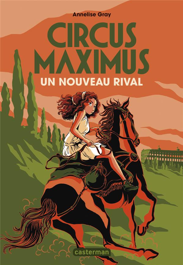 CIRCUS MAXIMUS - VOL02 - UN NOUVEAU RIVAL