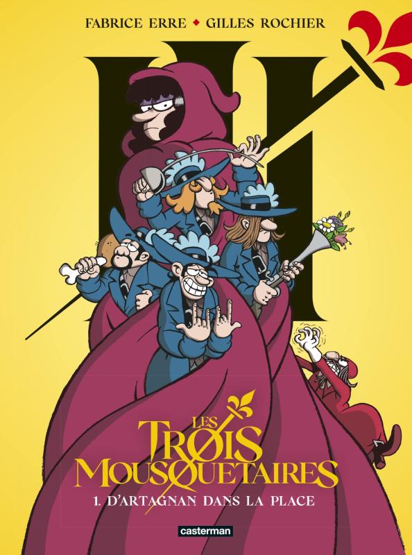 LES TROIS MOUSQUETAIRES - VOL01 - LES GAGS-D'ARTAGNAN DANS LA PLACE