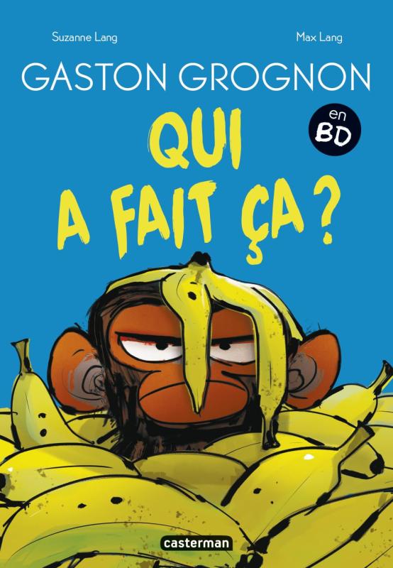 GASTON GROGNON EN BD - QUI A FAIT CA ?