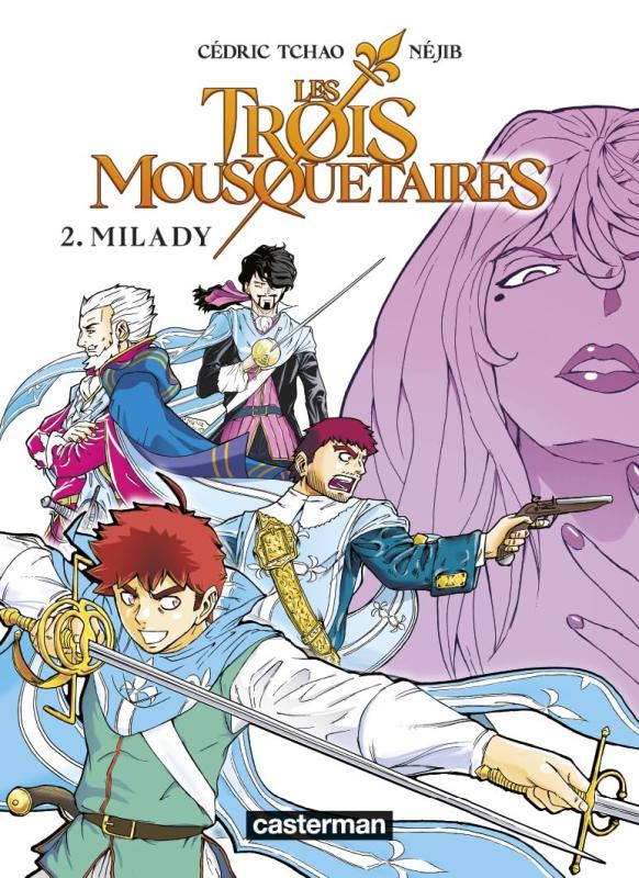 LES TROIS MOUSQUETAIRES - VOL02 - LE MANGA-MILADY