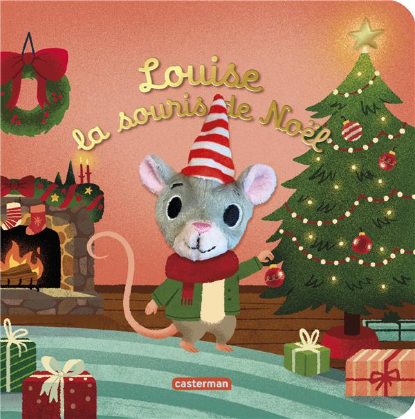 LES BEBETES - LOUISE LA SOURIS DE NOEL - EDITION SPECIALE NOEL