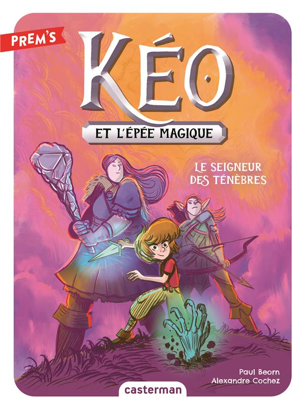 KEO ET L'EPEE MAGIQUE - VOL04 - LE SEIGNEUR DES TENEBRES