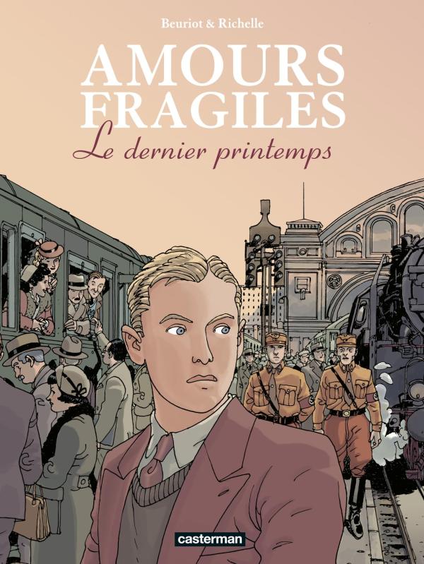 AMOURS FRAGILES - VOL01 - LE DERNIER PRINTEMPS - OFFRE DECOUVERTE