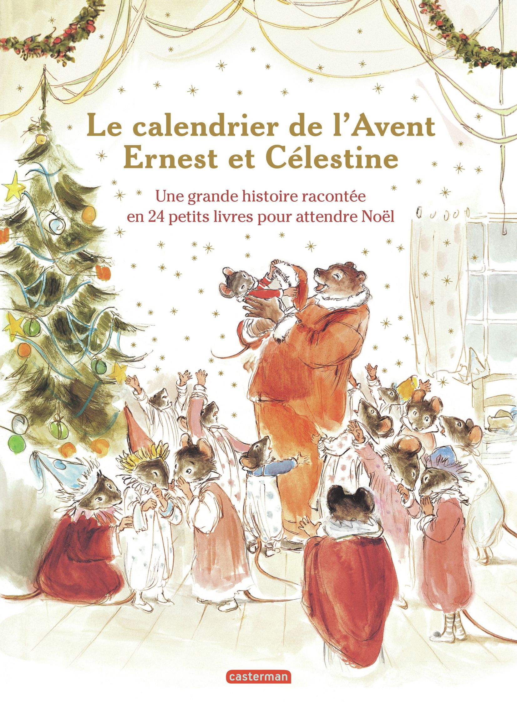 ERNEST ET CELESTINE - LE CALENDRIER DE L'AVENT