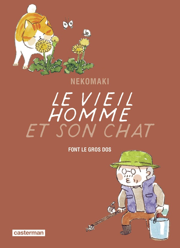 LE VIEIL HOMME ET SON CHAT - VOL10 - FONT LE GROS DOS