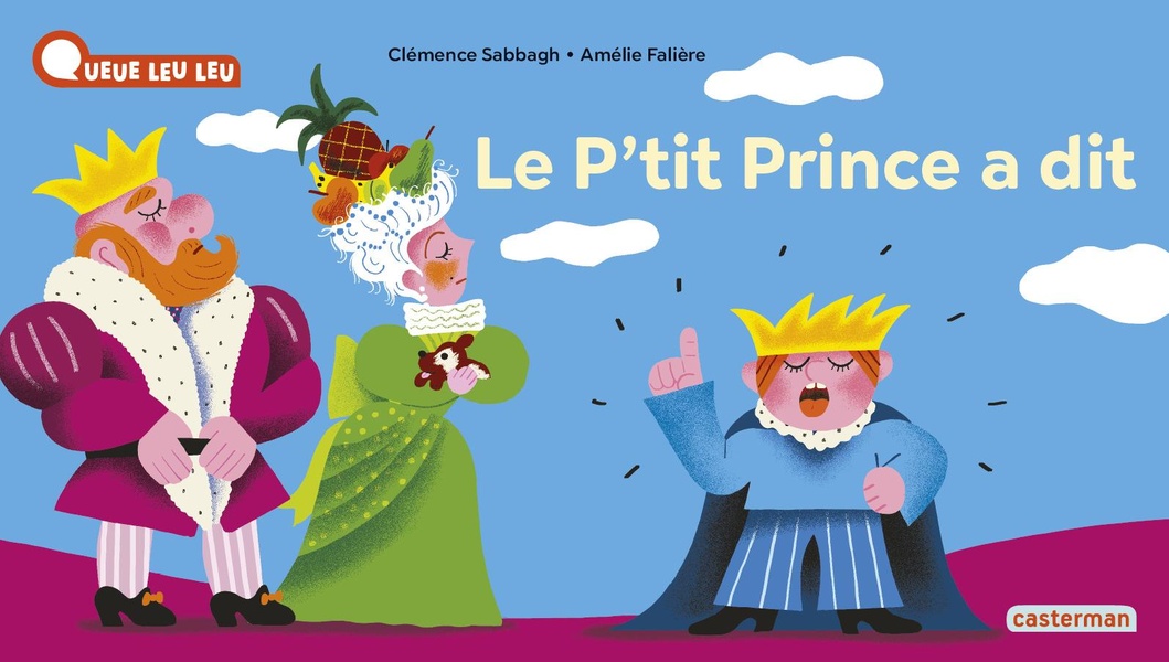 A LA QUEUE LEU LEU - LE P'TIT PRINCE A DIT