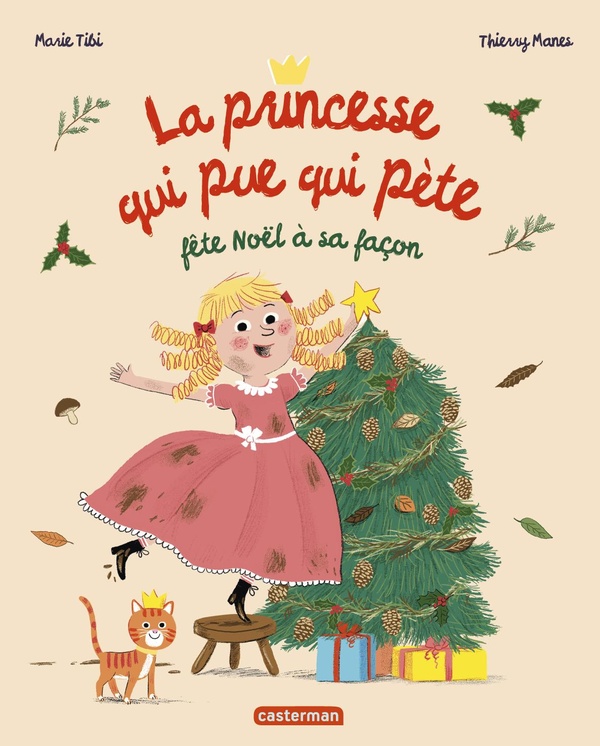 LA PRINCESSE QUI PUE QUI PETE FETE NOEL A SA FACON - GRAND FORMAT