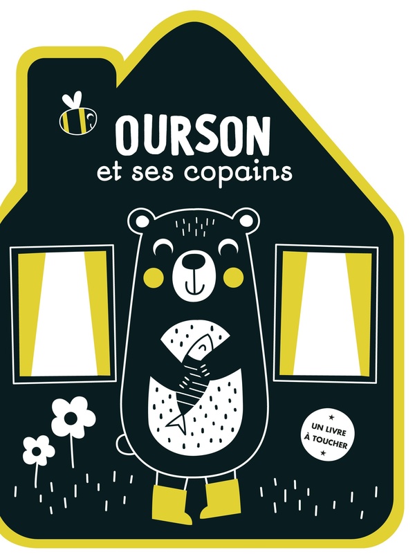 MA MAISON FEUTRINE - OURSON ET SES COPAINS