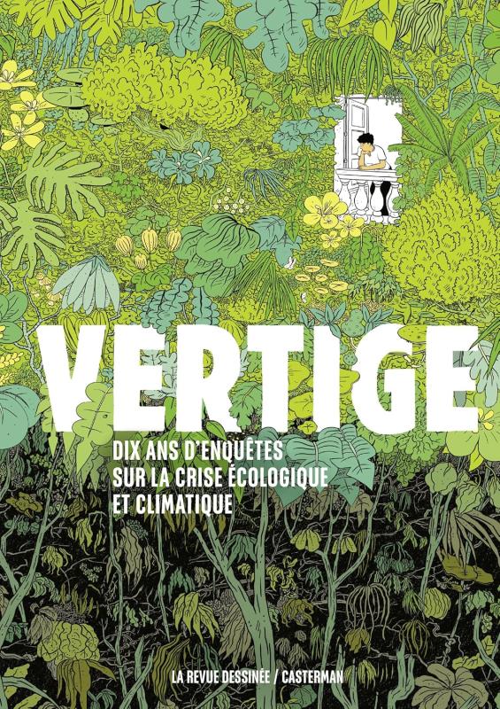 VERTIGE - DIX ANS D'ENQUETE SUR LA CRISE ECOLOGIQUE ET CLIMATIQUE-EDITION AUGMENTEE