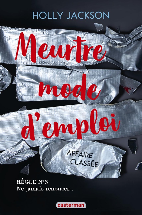 MEURTRE MODE D'EMPLOI - VOL03 - AFFAIRE CLASSEE