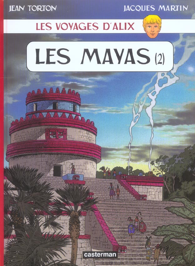 LES MAYAS - 2 - VOYAGES D'ALIX