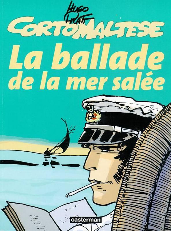 LA BALLADE DE LA MER SALEE (ANC ED) - CORTO MALTESE