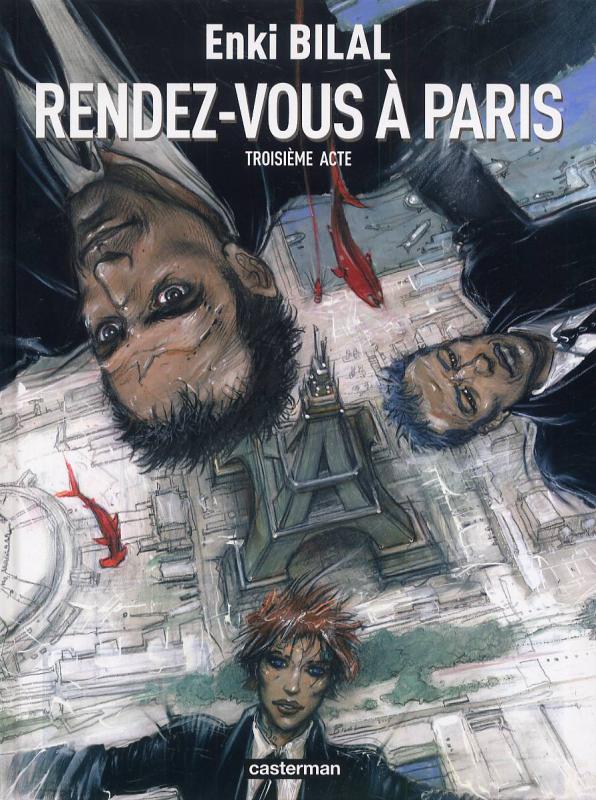 MONSTRE - VOL03 - RENDEZ-VOUS A PARIS - TROISIEME ACTE