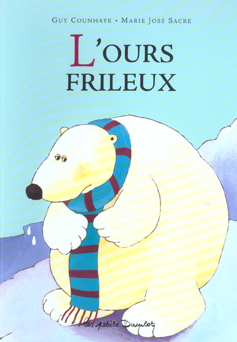 L'OURS FRILEUX