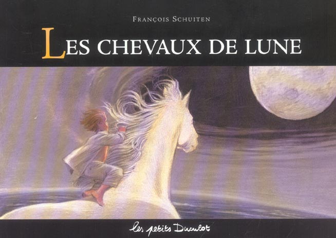 CHEVAUX DE LUNE (LES)