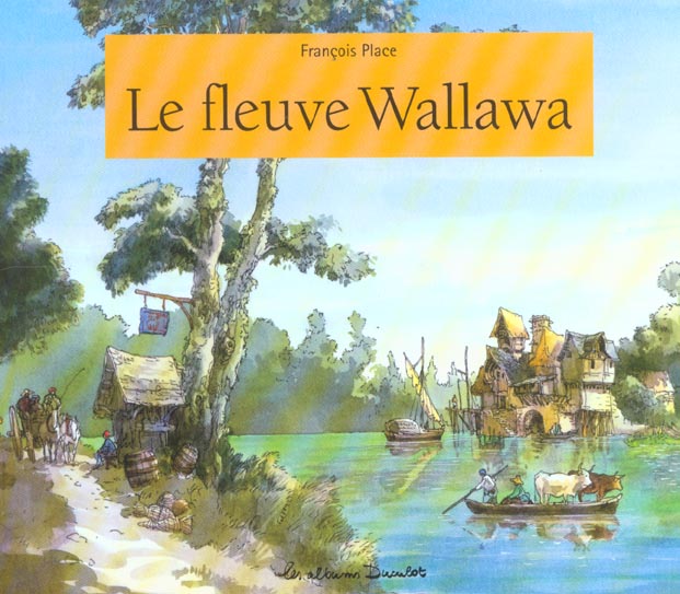 LE FLEUVE WALLAWA