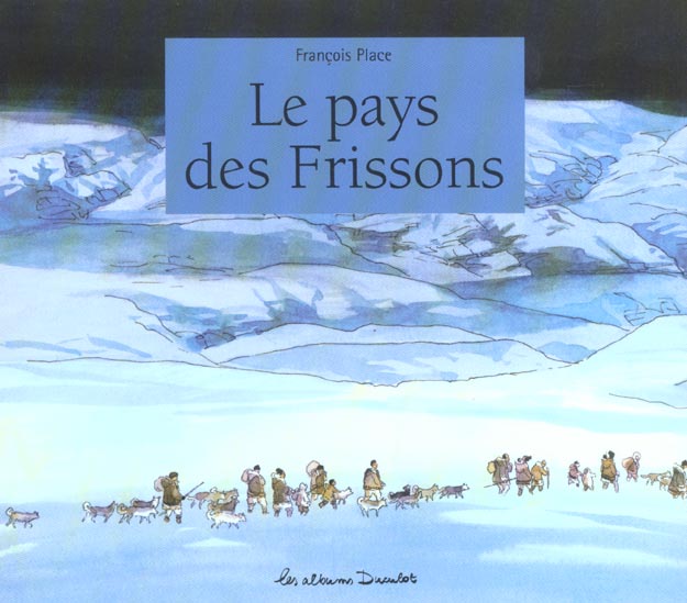 LE PAYS DES FRISSONS
