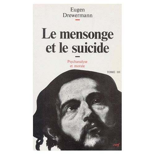 LE MENSONGE ET LE SUICIDE