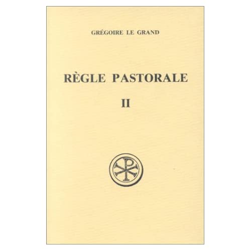 LA REGLE PASTORALE - TOME 2 - VOL02