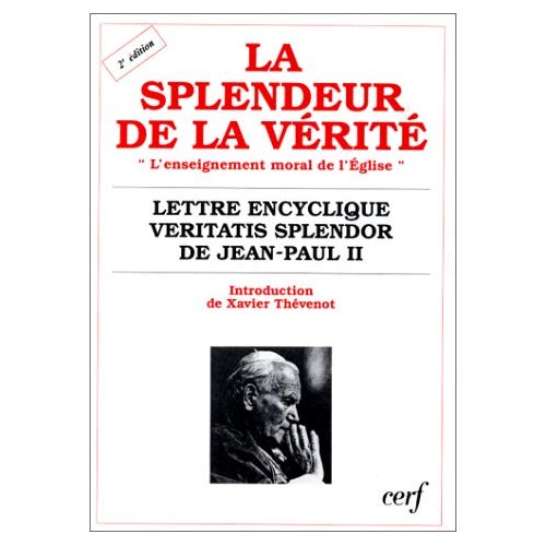 LA SPLENDEUR DE LA VERITE