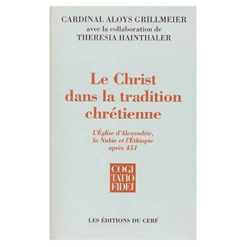 LE CHRIST DANS LA TRADITION CHRETIENNE - TOME 2 - VOL02