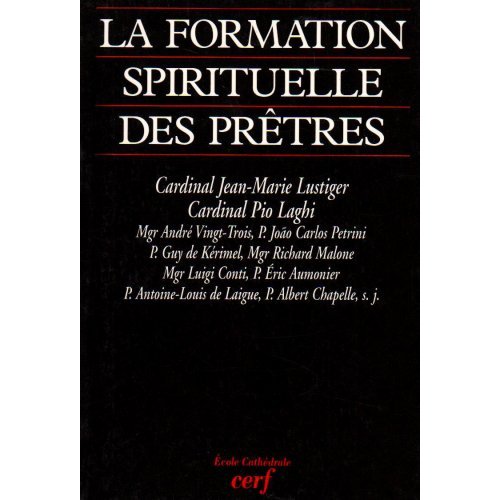 LA FORMATION SPIRITUELLE DES PRETRES