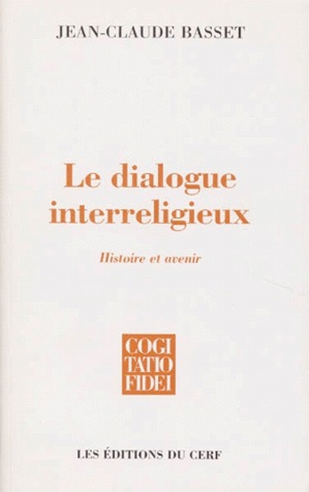 LE DIALOGUE INTERRELIGIEUX