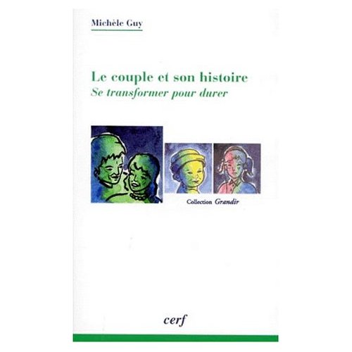 LE COUPLE ET SON HISTOIRE