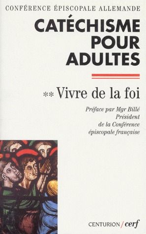 CATECHISME POUR ADULTES, II